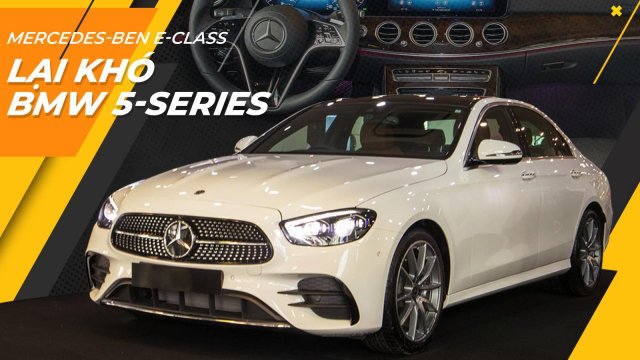 Đánh giá xe Mercedes-Benz E-Class 2021: Lại khó cho BMW 5-Series