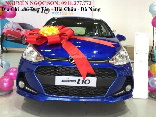 Bán xe Hyundai Grand i10 đời 2018 Đà Nẵng hỗ trợ trả góp 90%, chạy Grab, lãi thấp, LH Ngọc Sơn: 0911.377.773