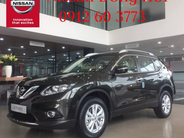 Bán Nissan Xtrail 2018 giá tốt tại Quảng Bình, xe có sẵn đủ màu, liên hệ 0912 60 3773 để sở hữu xe giá ưu đãi