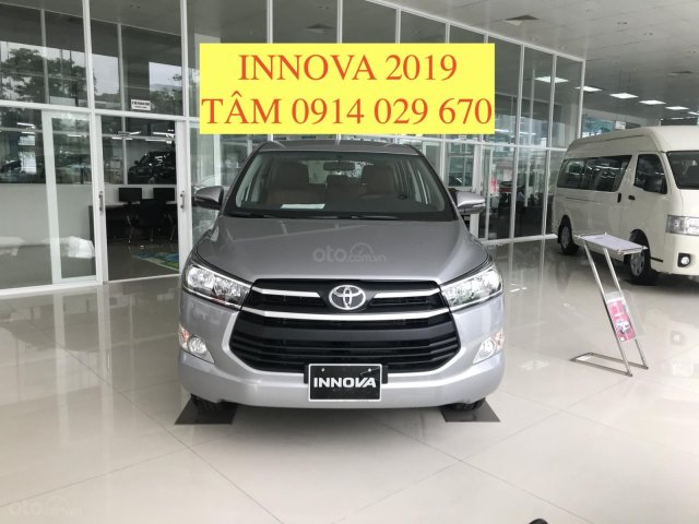 Bán Toyota Innova 2019, có xe giao ngay, hỗ trợ trả góp đến 80% giá trị xe - LH: 0914 029 670 (Tâm)