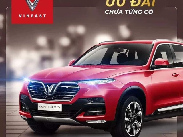 VinFast Lux SA2.0 - KM tháng 4 - giảm 13% đến 255 triệu, trả góp lãi suất 0%, vay 8 năm