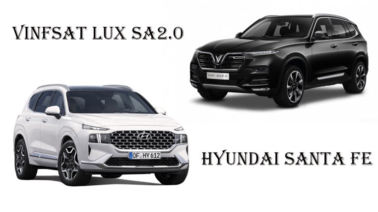 So sánh xe Hyundai Santa Fe 2021 và VinFast Lux SA2.0 2021: Lăn bánh trên 1,5 tỷ đồng, chọn xe nào?