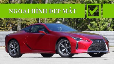 Ưu nhược điểm Lexus LC 500 2019 - ảnh 1 Ưu nhược điểm Lexus LC 500 2019.