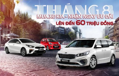 Kia liên tục tung ưu đãi mới trong tháng 8/2019.