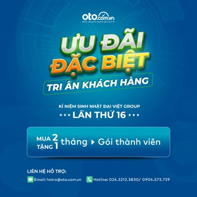 Mừng sinh nhật Tập đoàn "mẹ", Oto.com.vn tung ưu đãi "hot" nhất năm.